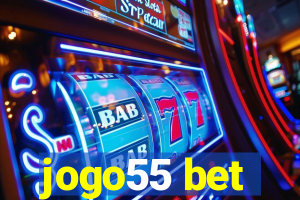 jogo55 bet